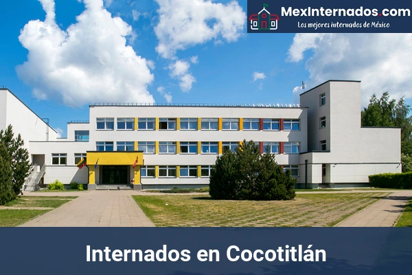 Internados en Cocotitlán
