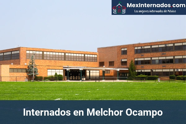 Internados en Melchor Ocampo